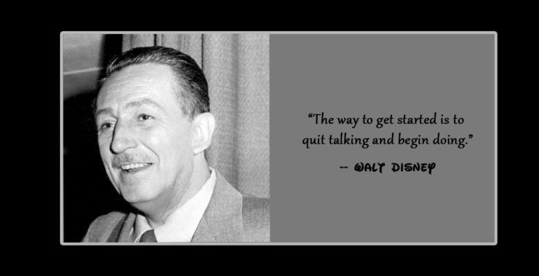 Walt Disney Quote - Motivational Mondays at Netmouser Web Design